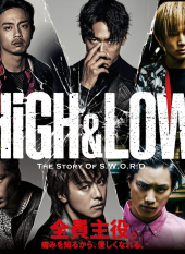 HiGH&LOW The Story of S.W.O.R.D.