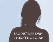 Những sao nữ sở hữu nhan sắc đẹp dần theo thời gian