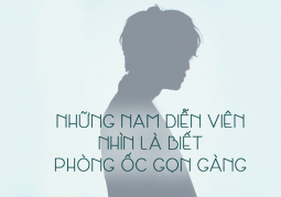 Những nam diễn viên nhìn là biết phòng ốc gọn gàng