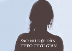 Những sao nữ sở hữu nhan sắc đẹp dần theo thời gian