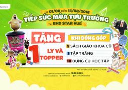 Rạp chiếu phim BHD Star Huế tiếp sức mùa tựu trường