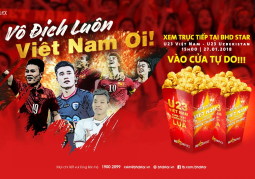 Đồng hành cùng U23 Việt Nam tại rạp chiếu phim BHD Star