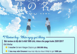 Kimi no Na wa. - Review hay nhận ngay quà khủng