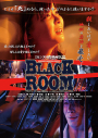 BLACK ROOM